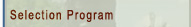 Selection Program